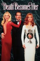 Death Becomes Her (1992)