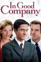 In Good Company (2004)