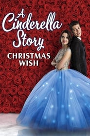 A Cinderella Story: Christmas Wish (2019)