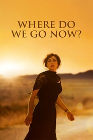 Where Do We Go Now? (2011)