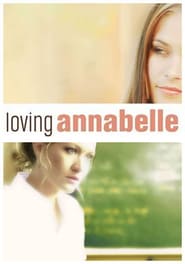 Loving Annabelle (2007)