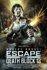 Escape from Death Block 13 (2021)