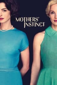 Mothers’ Instinct (2024)